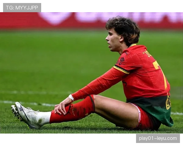 葡萄牙新星菲利克斯状态火热，闪耀足坛引关注