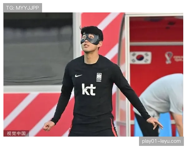 孙兴慜赛前准备流程曝光 展现职业球员严谨备战状态 孙兴慜赛前准备流程曝光 展现职业球员严谨备战状态